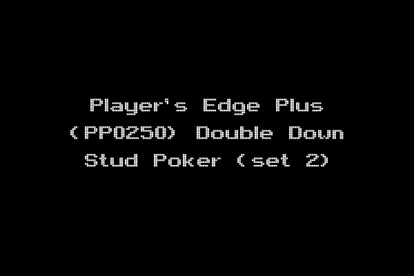 Player's Edge Plus (PP0250) Double Down Stud Poker (set 2)