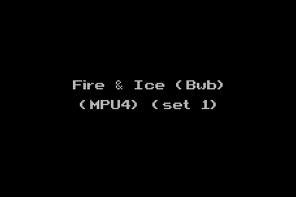 Fire & Ice (Bwb) (MPU4) (set 1)