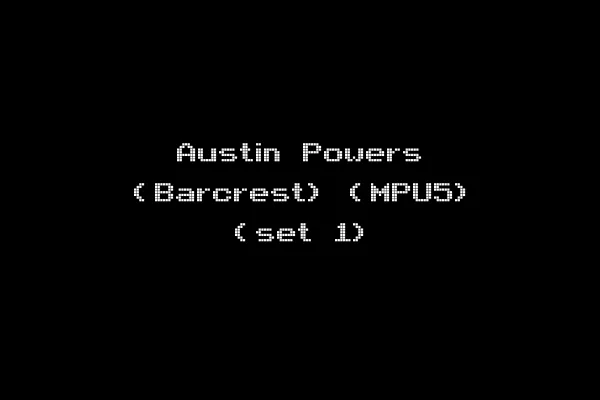 Austin Powers (Barcrest) (MPU5) (set 1)