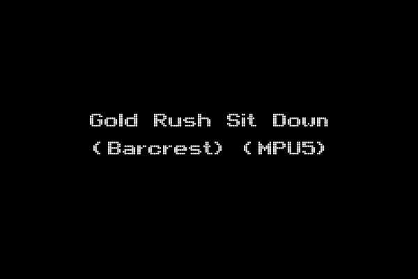 Gold Rush Sit Down (Barcrest) (MPU5)