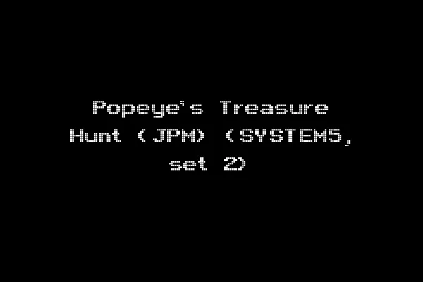 Popeye's Treasure Hunt (JPM) (SYSTEM5, set 2)