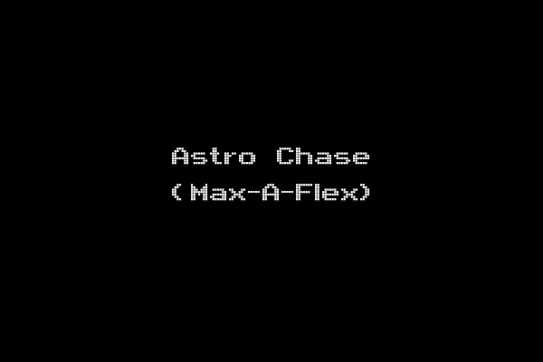 Astro Chase (Max-A-Flex)