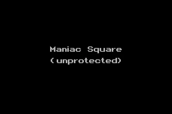 Maniac Square (unprotected)