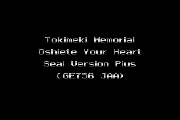 Tokimeki Memorial Oshiete Your Heart Seal Version Plus (GE756 JAA)