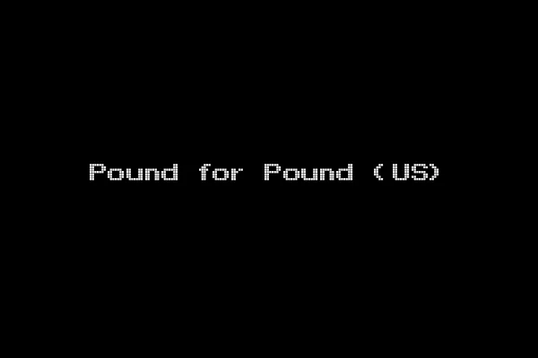 Pound for Pound (US)