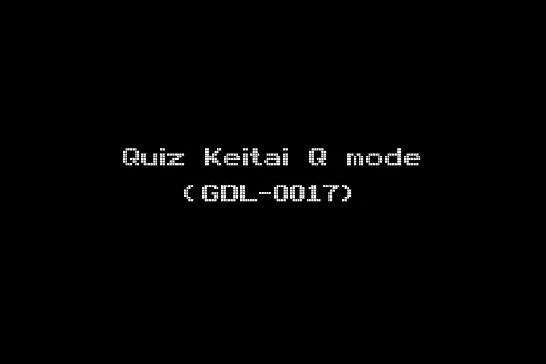 Quiz Keitai Q mode (GDL-0017)