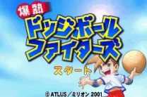 Bakunetsu Dodge Ball Fighters (J)(Capital)