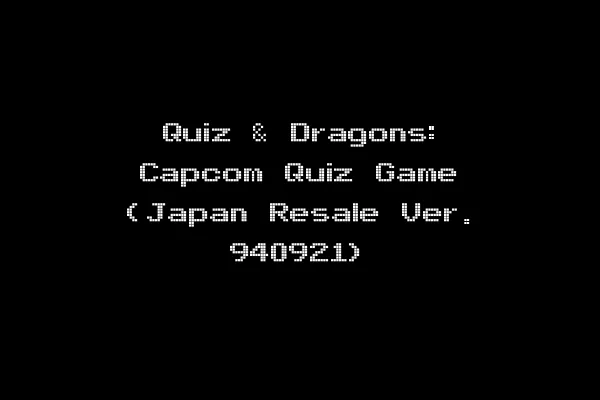 Quiz & Dragons: Capcom Quiz Game (Japan Resale Ver. 940921)