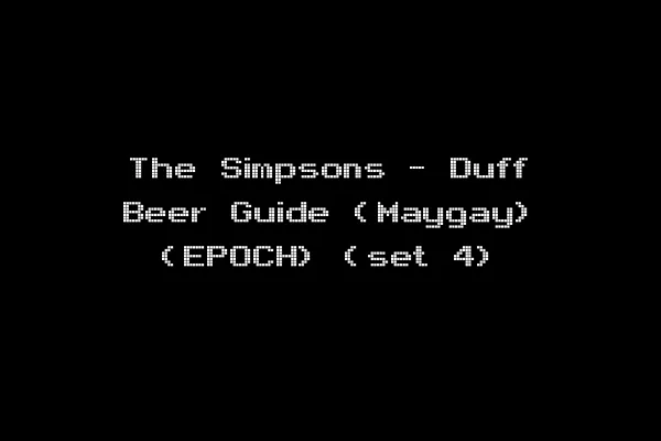 The Simpsons - Duff Beer Guide (Maygay) (EPOCH) (set 4)