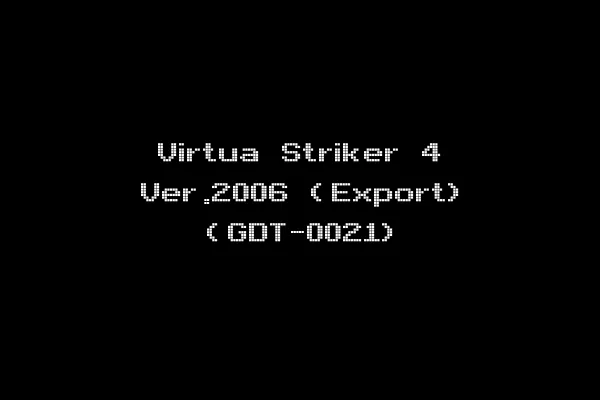 Virtua Striker 4 Ver.2006 (Export) (GDT-0021)