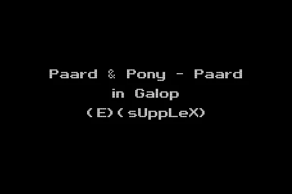 Paard & Pony - Paard in Galop (E)(sUppLeX)