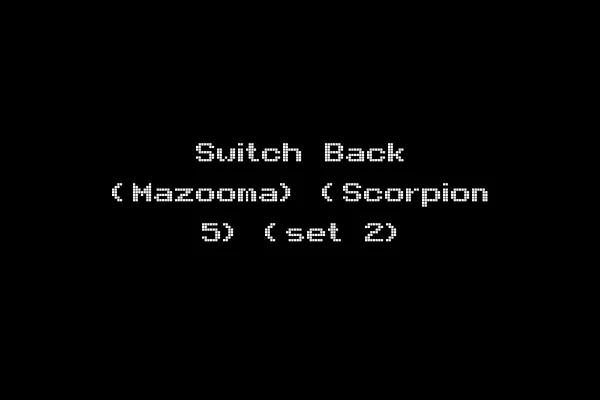 Switch Back (Mazooma) (Scorpion 5) (set 2)