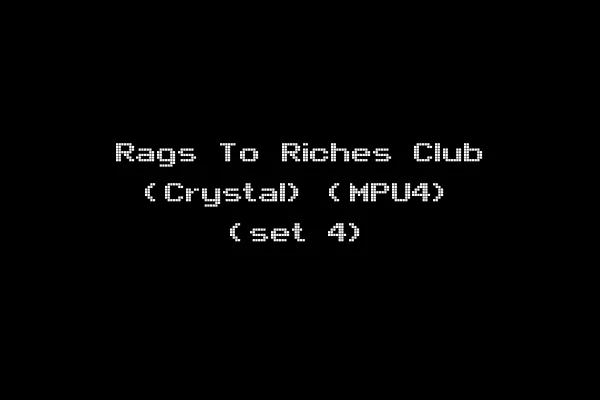 Rags To Riches Club (Crystal) (MPU4) (set 4)