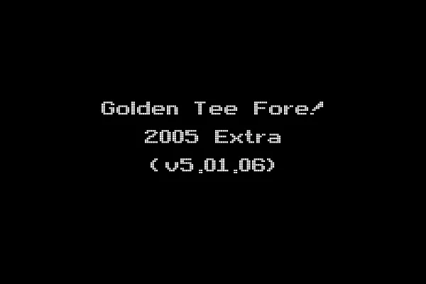 Golden Tee Fore! 2005 Extra (v5.01.06)