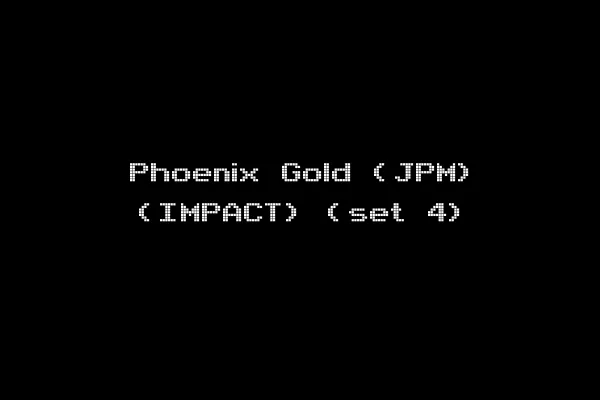 Phoenix Gold (JPM) (IMPACT) (set 4)