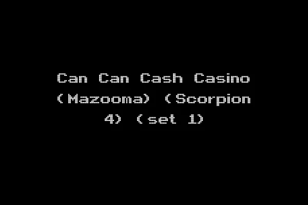 Can Can Cash Casino (Mazooma) (Scorpion 4) (set 1)