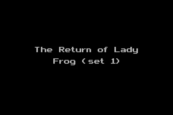 The Return of Lady Frog (set 1)