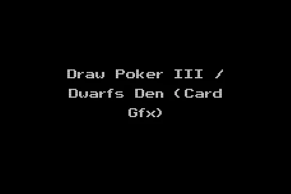Draw Poker III / Dwarfs Den (Card Gfx)