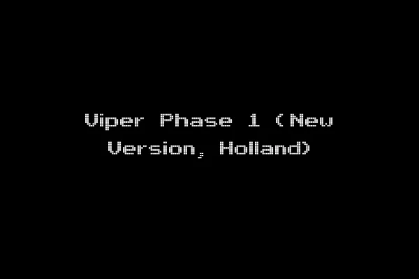 Viper Phase 1 (New Version, Holland)