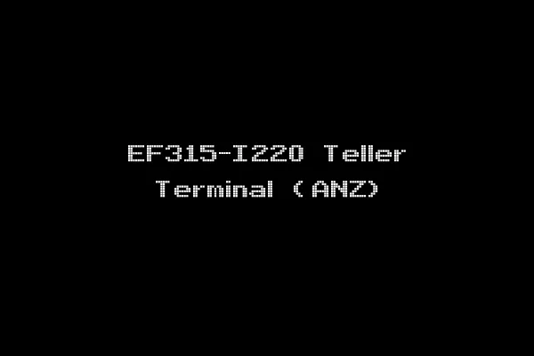 EF315-I220 Teller Terminal (ANZ)