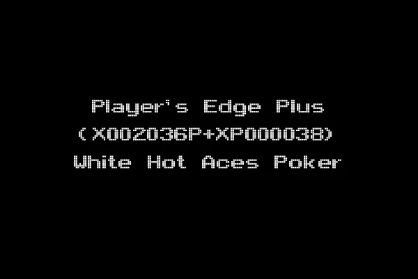 Player's Edge Plus (X002036P+XP000038) White Hot Aces Poker