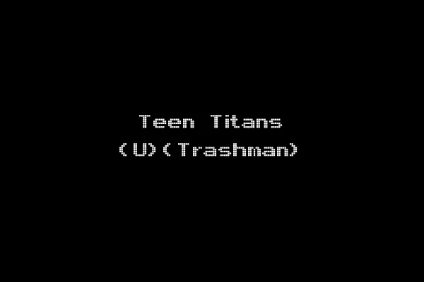 Teen Titans (U)(Trashman)