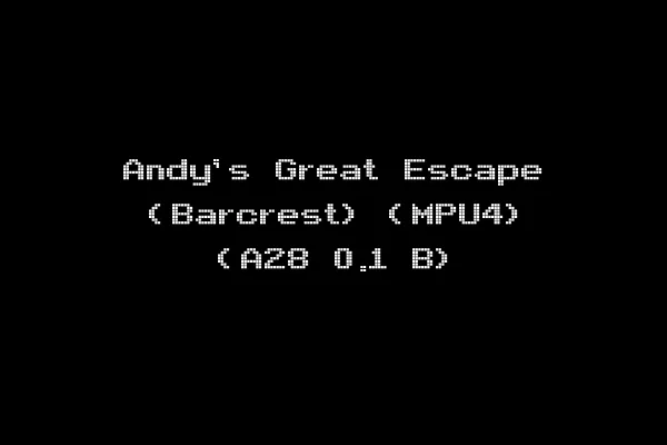 Andy's Great Escape (Barcrest) (MPU4) (A28 0.1 B)