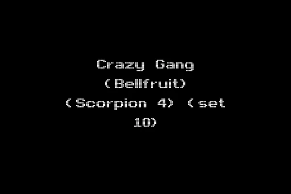 Crazy Gang (Bellfruit) (Scorpion 4) (set 10)