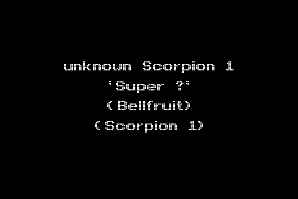 unknown Scorpion 1 'Super ?' (Bellfruit) (Scorpion 1)