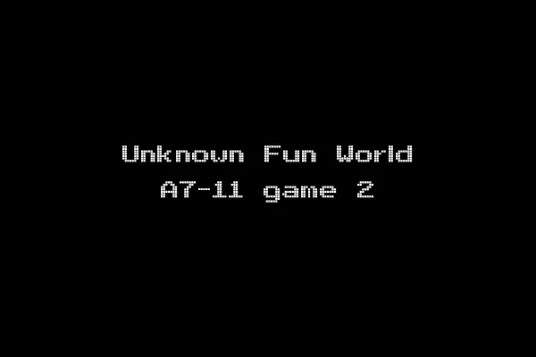 Unknown Fun World A7-11 game 2