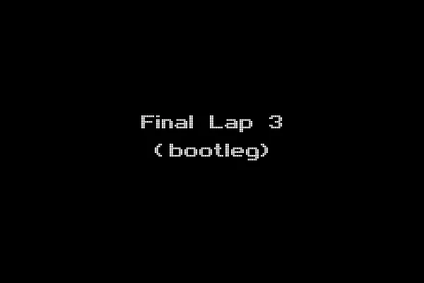 Final Lap 3 (bootleg)
