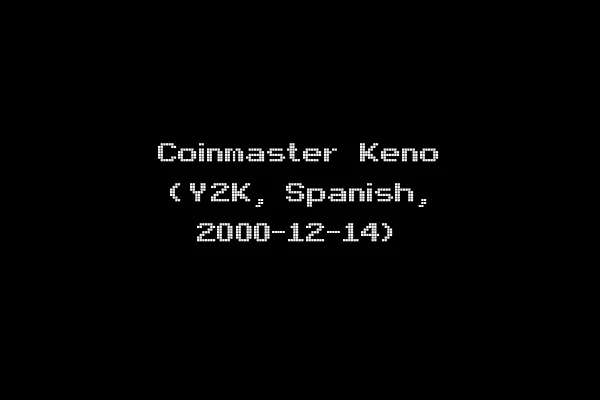 Coinmaster Keno (Y2K, Spanish, 2000-12-14)