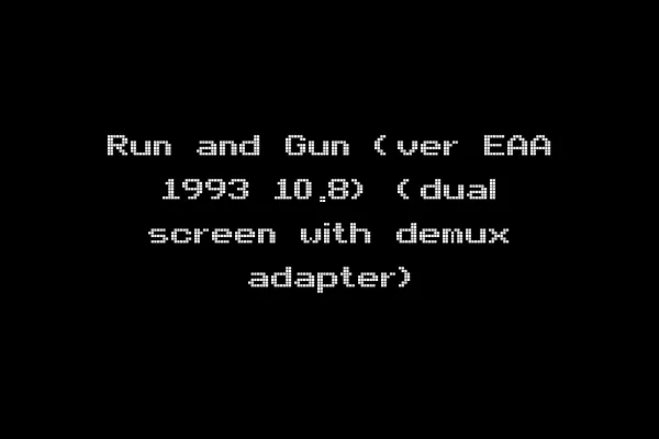 Run and Gun (ver EAA 1993 10.8) (dual screen with demux adapter)