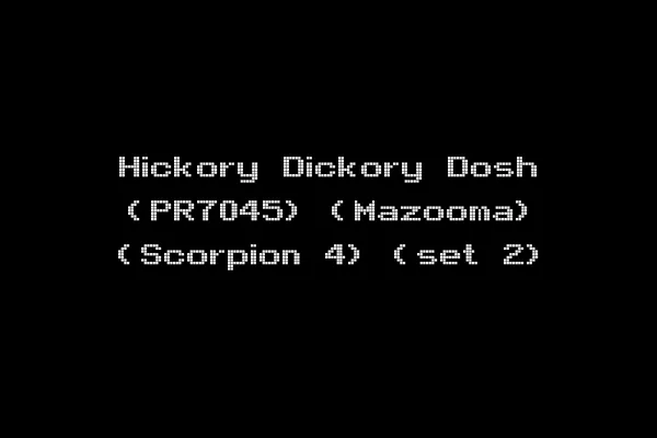 Hickory Dickory Dosh (PR7045) (Mazooma) (Scorpion 4) (set 2)