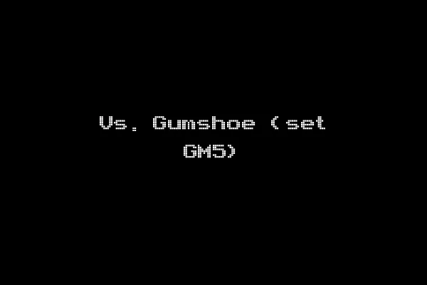 Vs. Gumshoe (set GM5)
