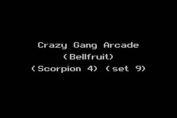 Crazy Gang Arcade (Bellfruit) (Scorpion 4) (set 9)