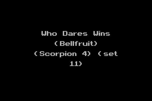 Who Dares Wins (Bellfruit) (Scorpion 4) (set 11)