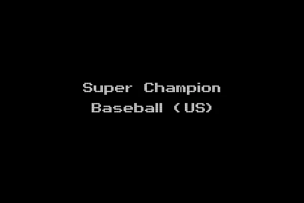 Super Champion Baseball (US)