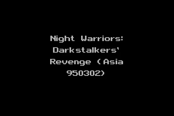 Night Warriors: Darkstalkers' Revenge (Asia 950302)