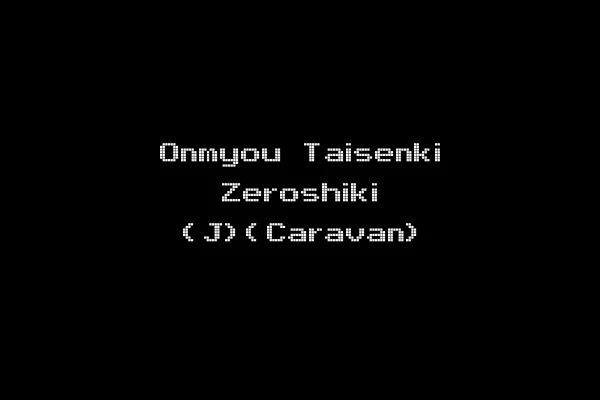 Onmyou Taisenki Zeroshiki (J)(Caravan)