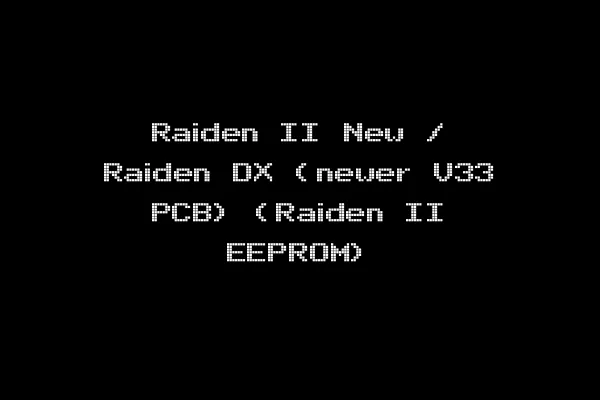 Raiden II New / Raiden DX (newer V33 PCB) (Raiden II EEPROM)