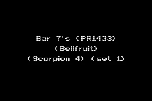 Bar 7's (PR1433) (Bellfruit) (Scorpion 4) (set 1)