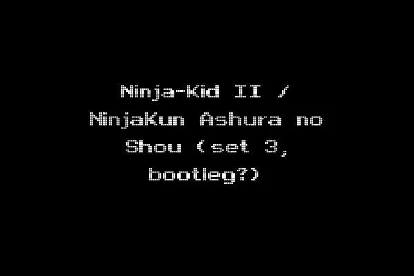 Ninja-Kid II / NinjaKun Ashura no Shou (set 3, bootleg?)