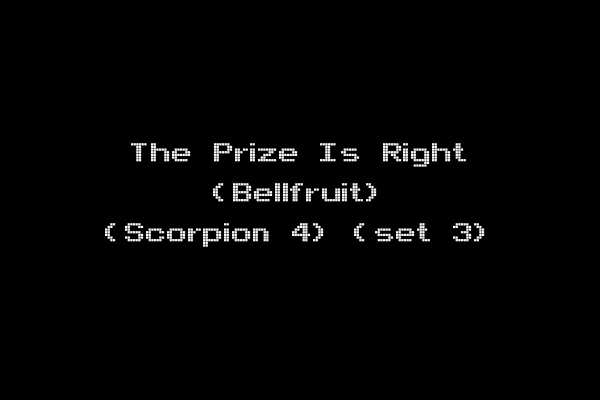 The Prize Is Right (Bellfruit) (Scorpion 4) (set 3)