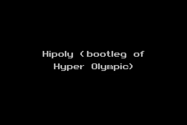 Hipoly (bootleg of Hyper Olympic)
