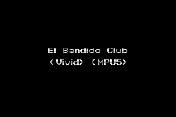 El Bandido Club (Vivid) (MPU5)