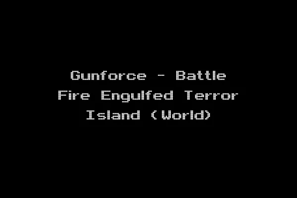 Gunforce - Battle Fire Engulfed Terror Island (World)