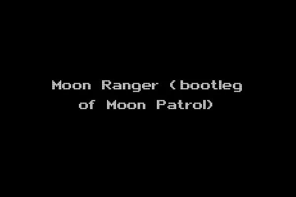 Moon Ranger (bootleg of Moon Patrol)