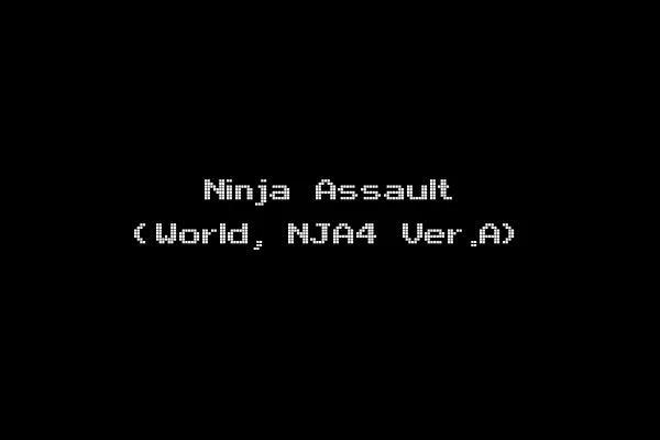 Ninja Assault (World, NJA4 Ver.A)