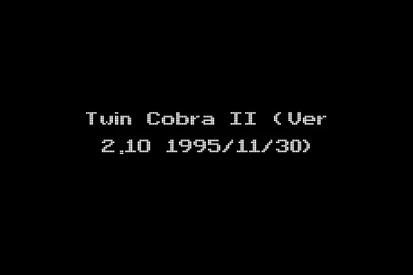 Twin Cobra II (Ver 2.1O 1995/11/30)